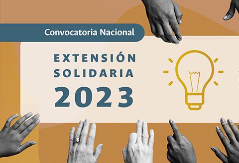 Convocatoria Nacional de Extensión Solidaria 2023