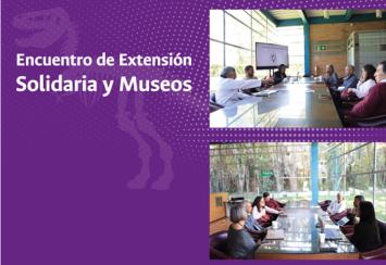  Encuentro de Iniciativas de Extensión Solidaria y Museos