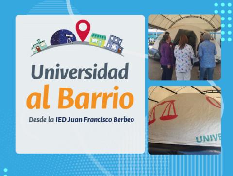 Universidad al Barrio desde la IED Juan Francisco Berbeo